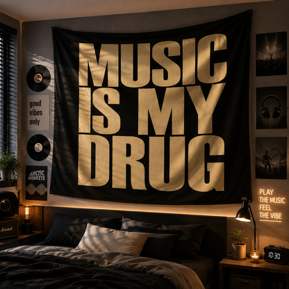 ''MUSIC IS MY DRUG'' FLAG