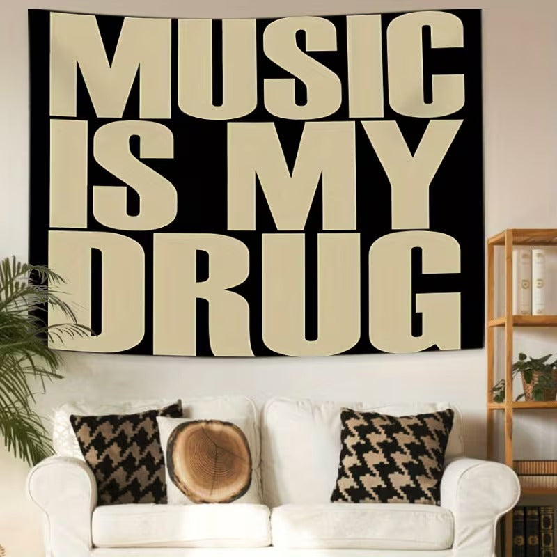 ''MUSIC IS MY DRUG'' FLAG