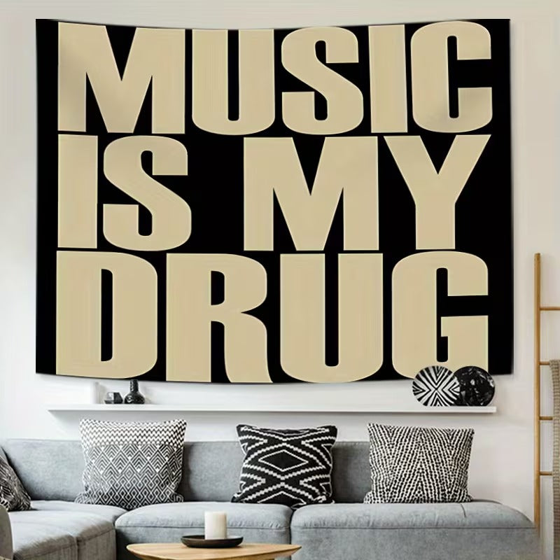 ''MUSIC IS MY DRUG'' FLAG
