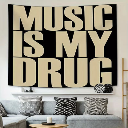 ''MUSIC IS MY DRUG'' FLAG