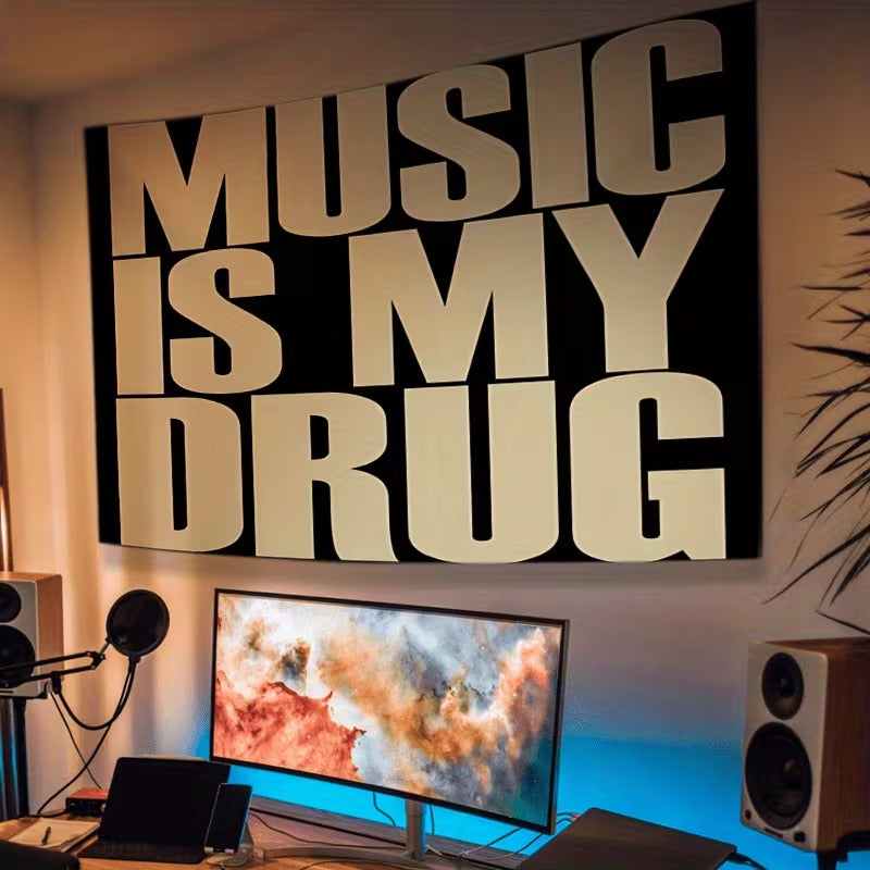 ''MUSIC IS MY DRUG'' FLAG